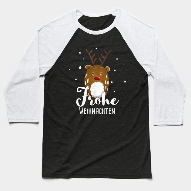 Frohe Weihnachten Merry Christmas With Reindeer Rudolph Baseball T-Shirt by Bumblebeast